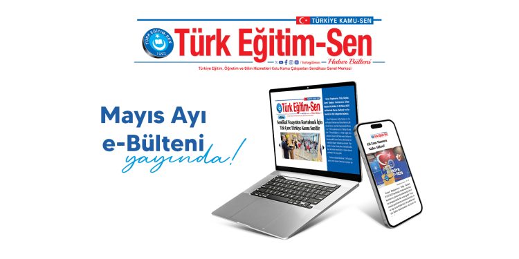 MAYIS AYI E-BÜLTENİ YAYINDA